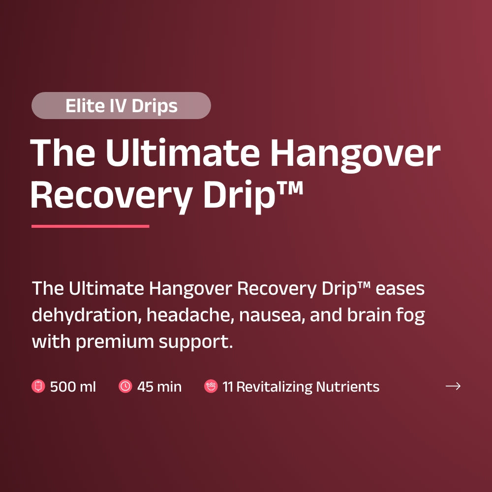 The Ultimate Hangover Recovery Drip™