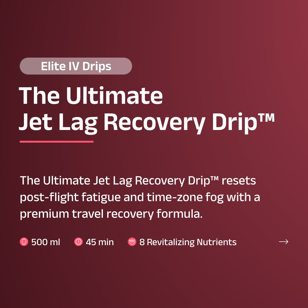 The Ultimate Jet Lag Recovery Drip™