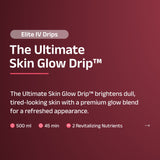 The Ultimate Skin Glow Drip™